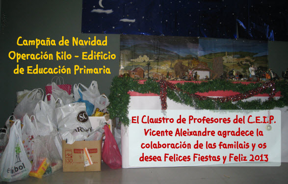 Operación Kilo - Navidad 2012 (edificio de E. Primaria)